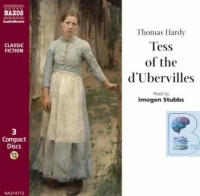Tess of the D'Urbervilles written by Thomas Hardy performed by Imogen Stubbs on CD (Abridged)